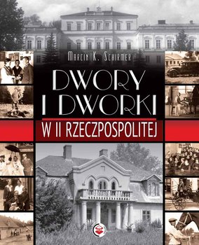 Dwory i dworki w II RP okładka