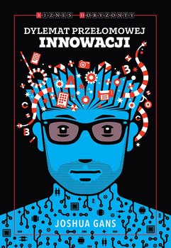 Dylemat przełomowej innowacji okładka