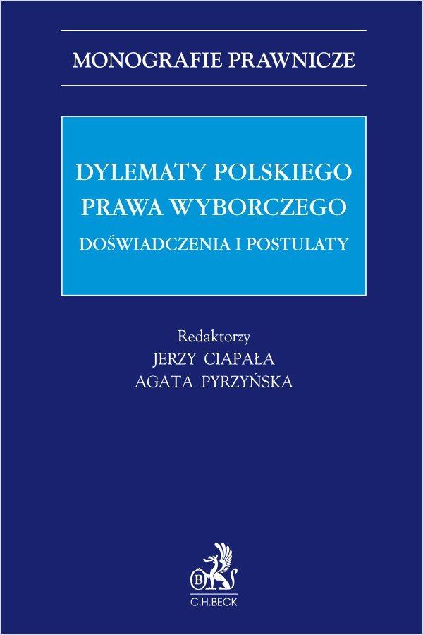 Dylematy polskiego prawa wyborczego. Doświadczenia i postulaty - ebook PDF okładka