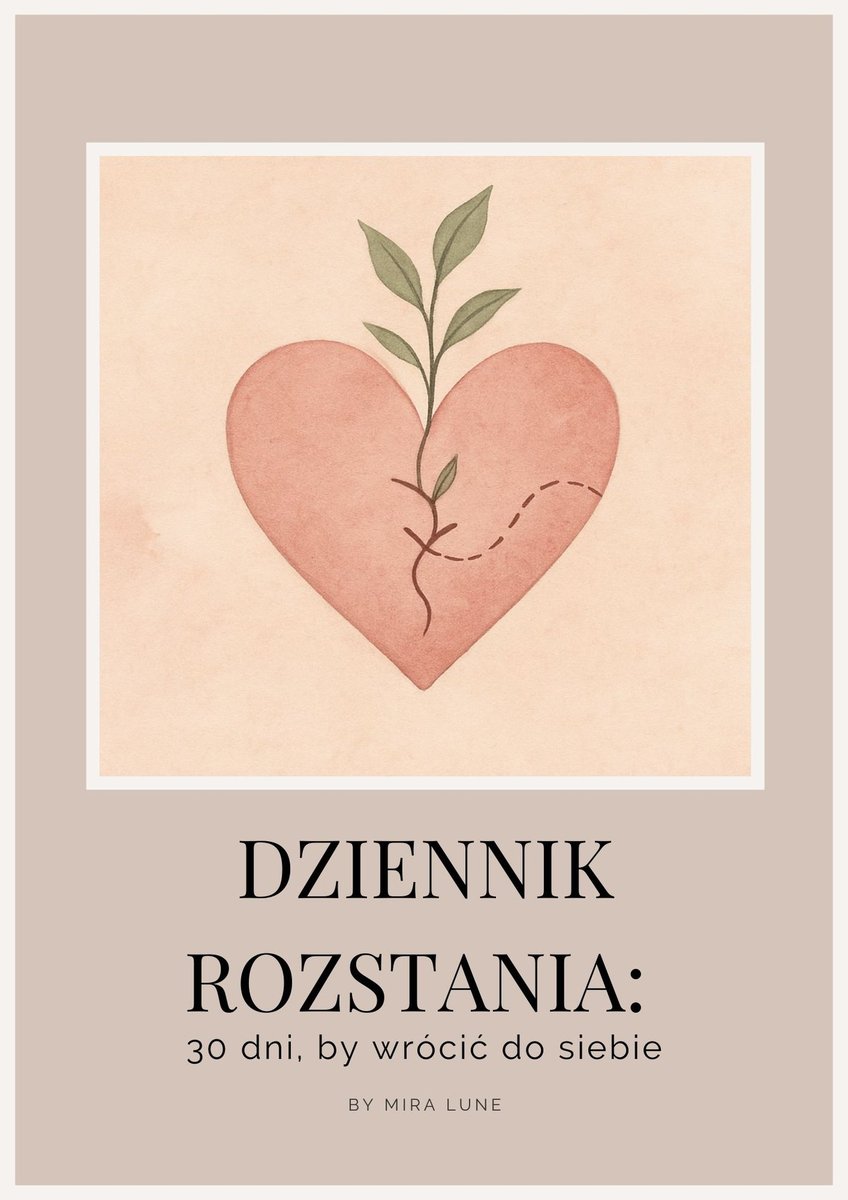 Dziennik Rozstania. 30 dni, by wróci�� do siebie okładka