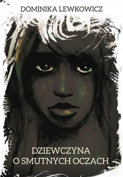 Dziewczyna o smutnych oczach okładka