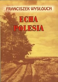 Echa Polesia okładka