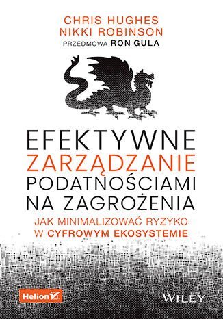Efektywne zarządzanie podatnościami na zagrożenia. Jak minimalizować ryzyko w cyfrowym ekosystemie okładka