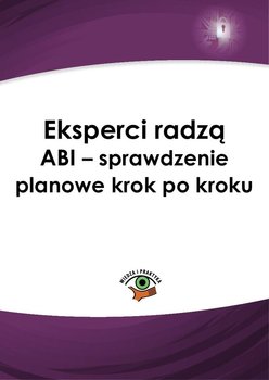 Eksperci radzą ABI – sprawdzenie planowe krok po kroku okładka