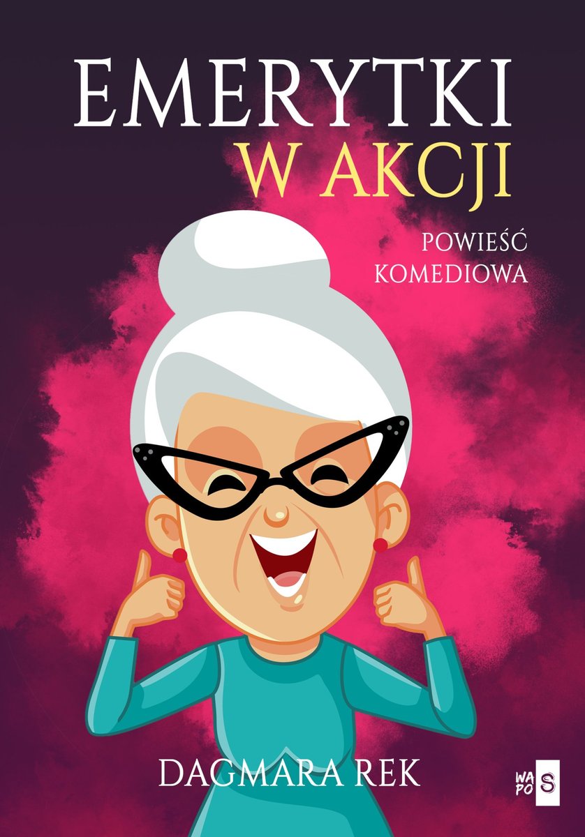 Emerytki w akcji - ebook EPUB okładka