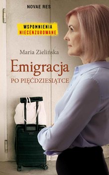 Emigracja po pięćdziesiątce okładka