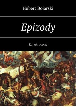 Epizody. Raj utracony okładka
