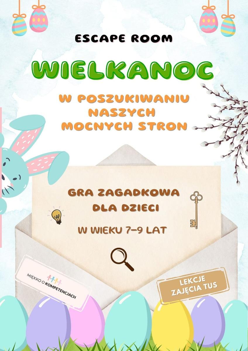 Escape room. Wielkanoc. W poszukiwaniu naszych mocnych stron. Gra zagadkowa dla dzieci okładka