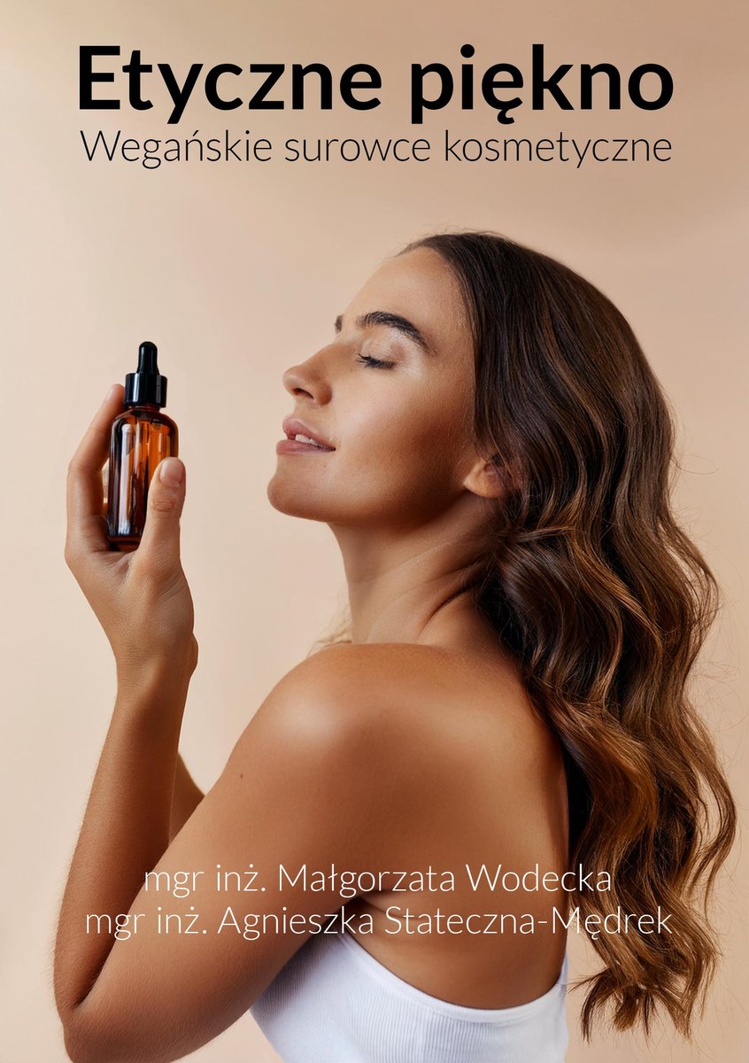 Etyczne piękno - wegańskie surowce kosmetyczne okładka