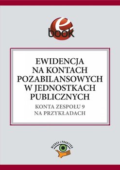 Ewidencja na kontach pozabilansowych w jednostkach publicznych okładka