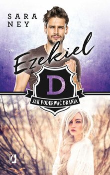 Ezekiel. Jak poderwać drania? Tom 2 okładka