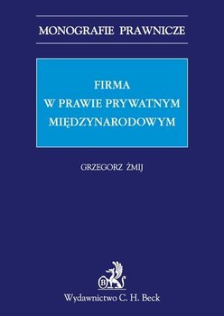 Firma w prawie prywatnym międzynarodowym okładka