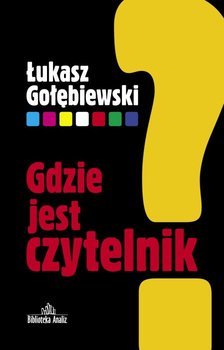 Gdzie jest czytelnik? okładka