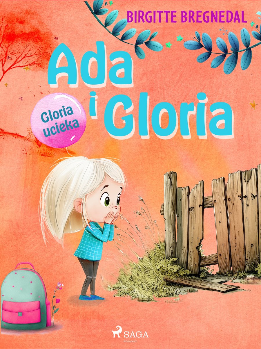 Gloria ucieka. Ada i Gloria. Tom 2 - ebook EPUB okładka