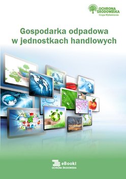 Gospodarka odpadowa w jednostkach handlowych okładka