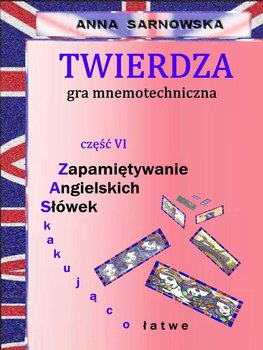 Gra mnemotechniczna. Twierdza. Część 6 okładka