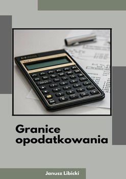 Granice opodatkowania okładka