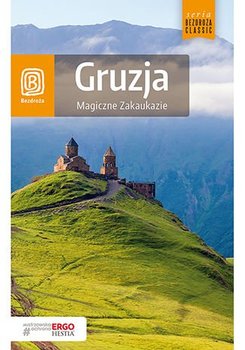 Gruzja. Magiczne Zakaukazie okładka