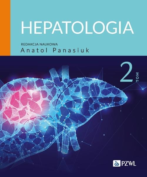 Hepatologia. Tom 2 okładka