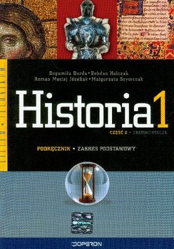 Historia 1. Podręcznik dla szkół ponadgimnazjalnych. Część 2 okładka