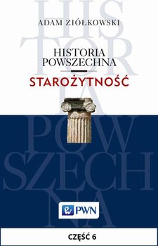 Historia powszechna. Starożytność. Rozdział 6 okładka