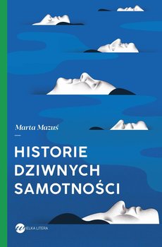 Historie dziwnych samotności okładka