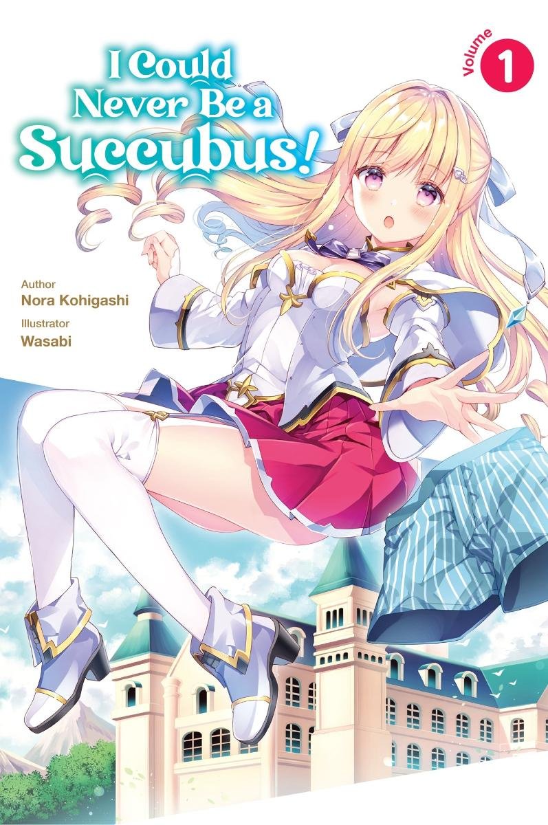 I Could Never Be a Succubus! Volume 1 okładka