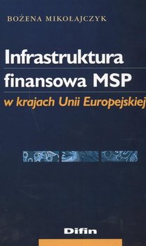 Infrastruktura finansowa MSP w krajach UE okładka