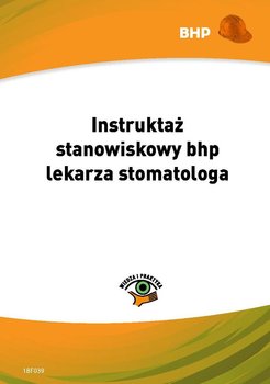 Instruktaż stanowiskowy bhp lekarza stomatologa okładka