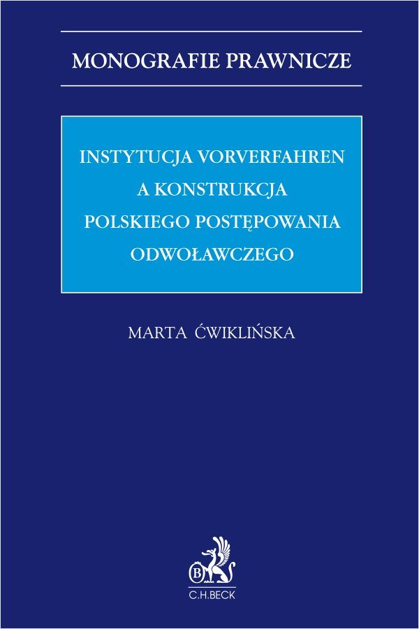 Instytucja Vorverfahren a konstrukcja polskiego postępowania odwoławczego okładka