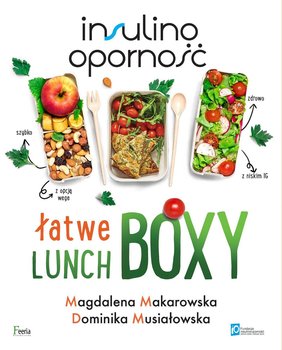 Insulinooporność. Łatwe lunchboxy okładka