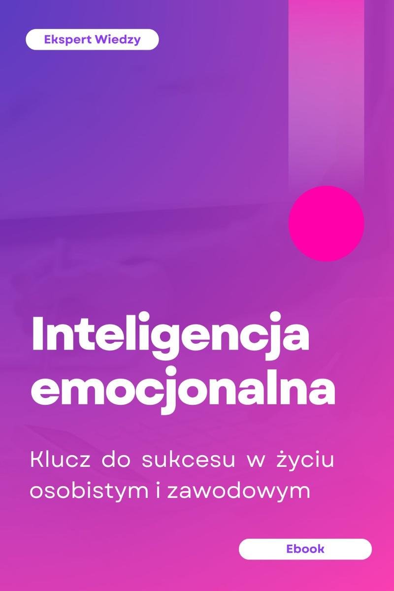Inteligencja emocjonalna. Klucz do sukcesu w życiu osobistym i zawodowym okładka