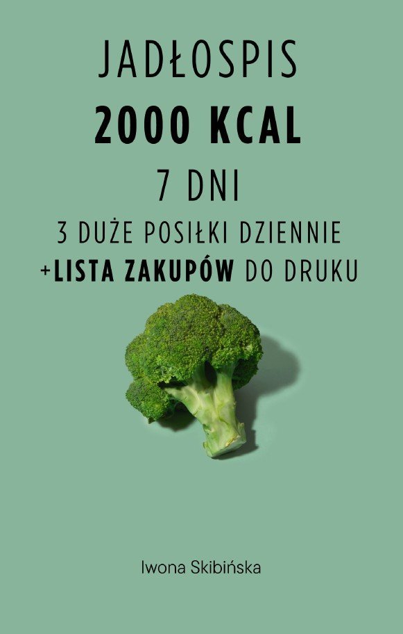 Jadłospis 2000 kcal + lista zakupów okładka