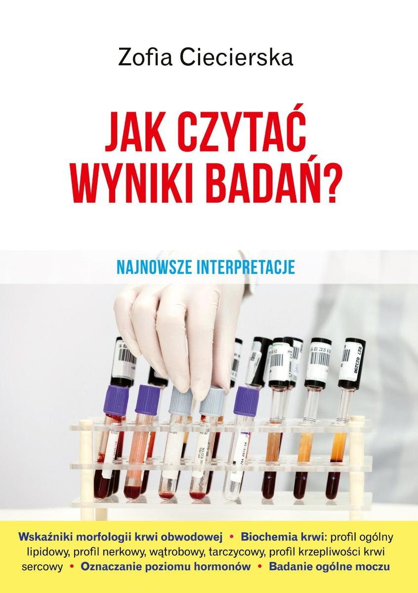 Jak czytać wyniki badań. Najnowsze interpretacje okładka