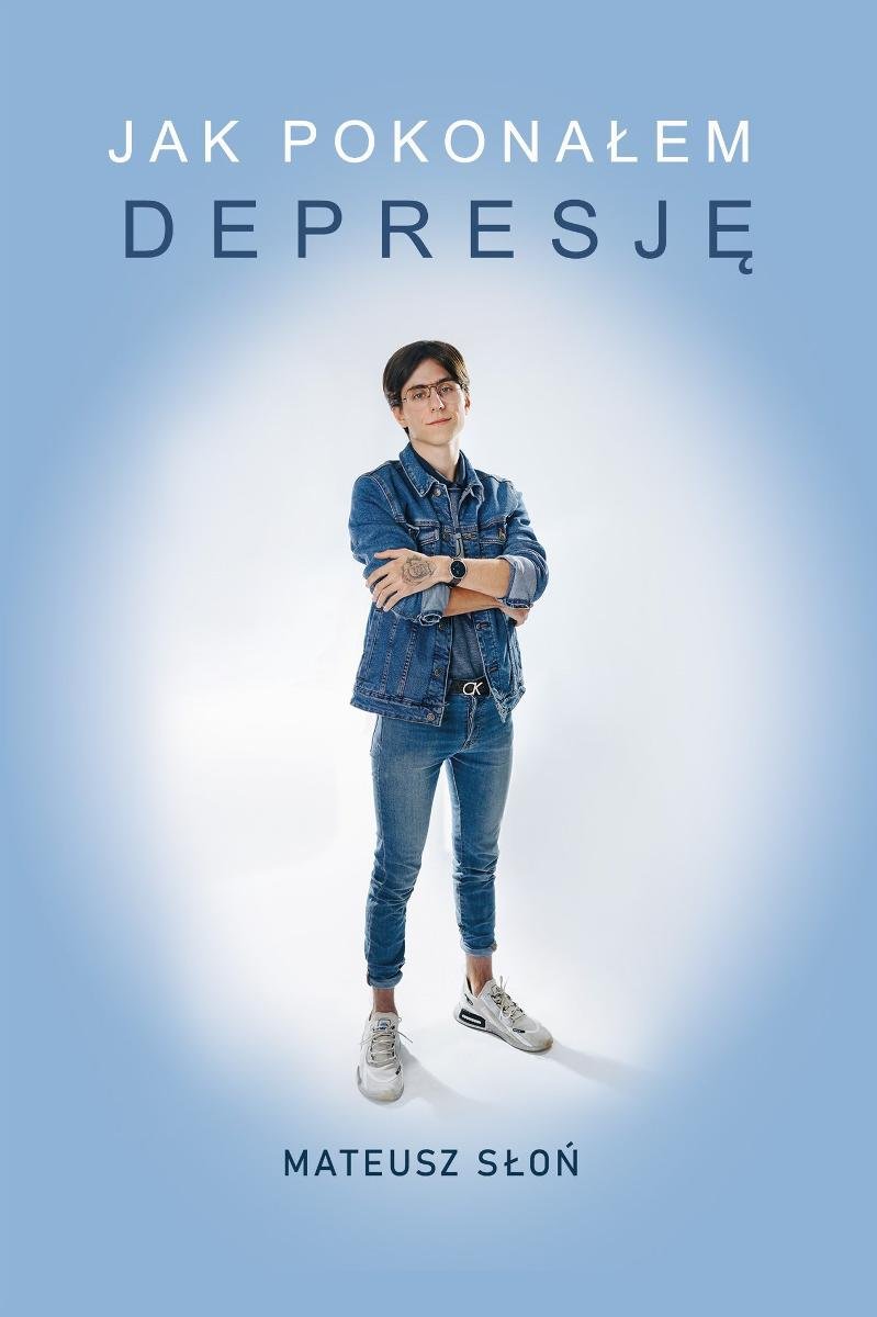 Jak pokonałem depresję okładka