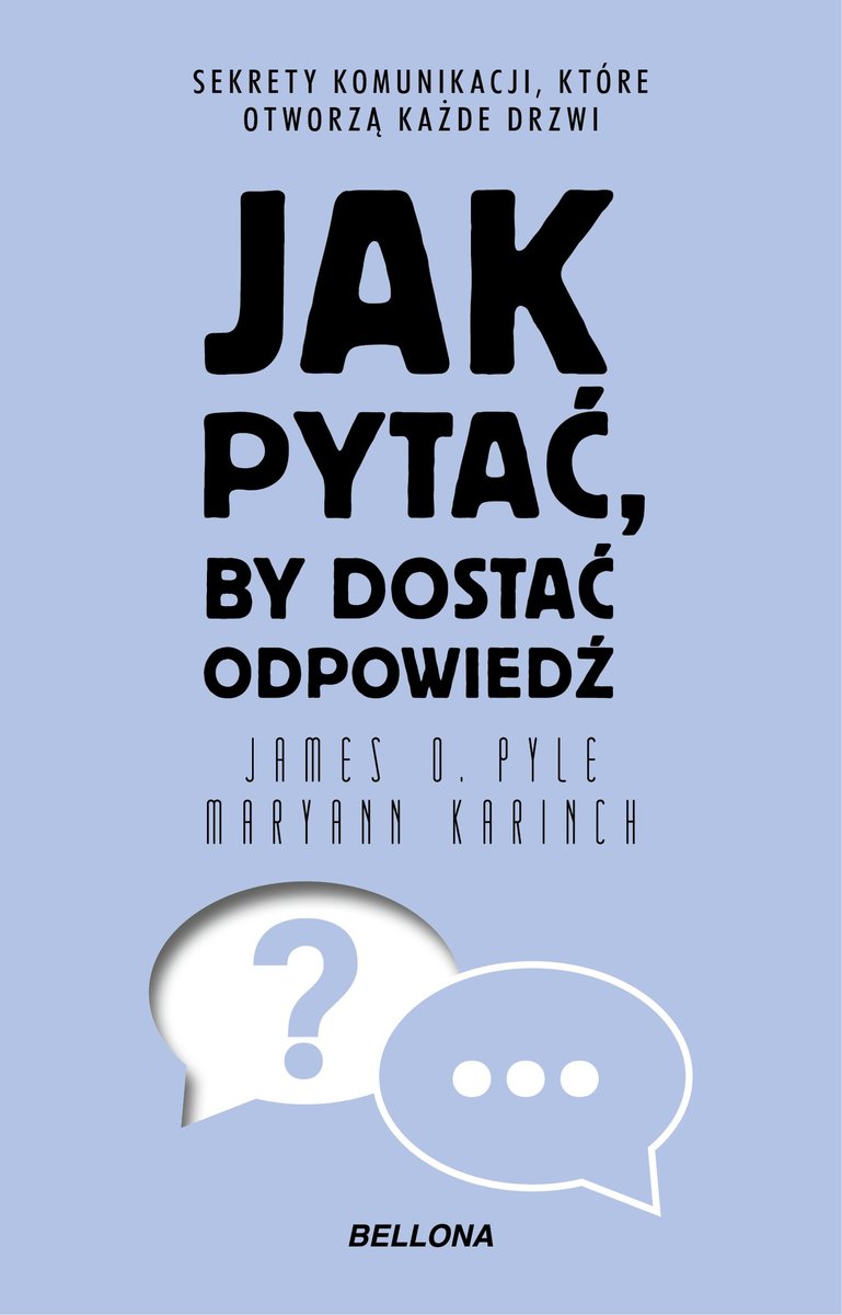 Jak pytać, by dostać odpowiedź okładka