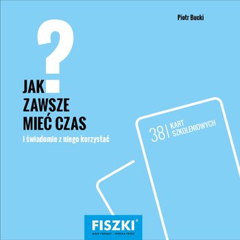 Jak zawsze mieć czas? okładka