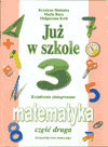 Już w szkole. Matematyka. Klasa 3. Część 2. Szkoła podstawowa okładka