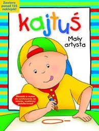 Kajtuś. Mały artysta okładka