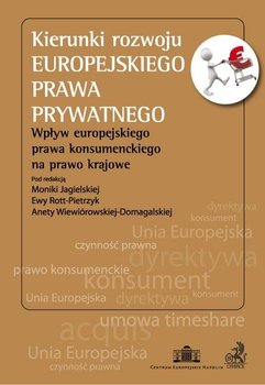 Kierunki rozwoju europejskiego prawa prywatnego okładka