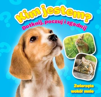 Kim jestem? Zwierzęta wokół mnie okładka