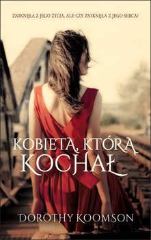 Kobieta, którą kochał okładka