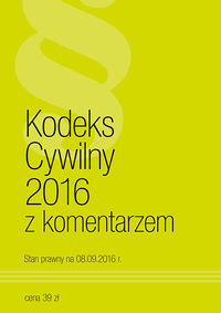 Kodeks Cywilny z komentarzem 2016 okładka