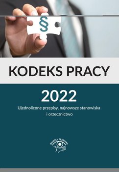 Kodeks pracy 2022. Z komentarzem okładka