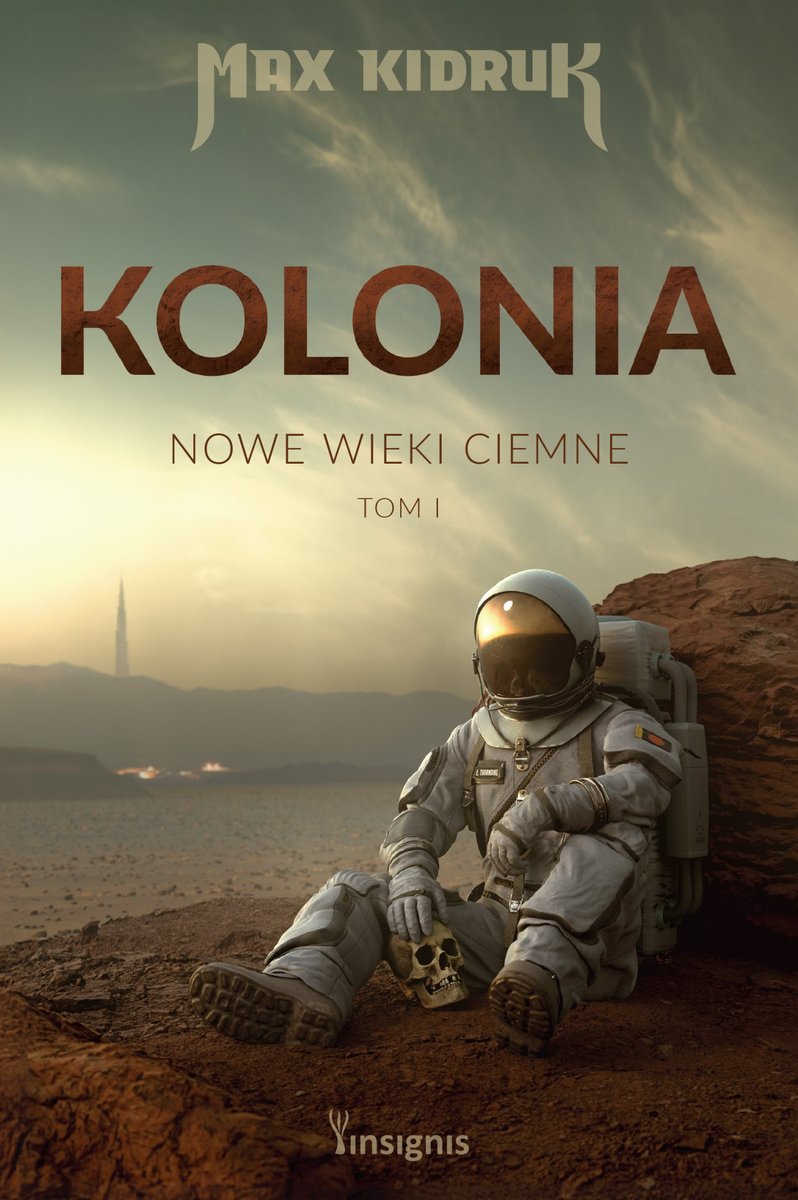 Kolonia. Nowe wieki ciemne. Tom 1 - ebook MOBI okładka