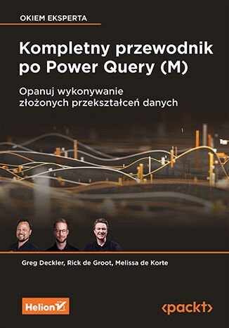 Kompletny przewodnik po Power Query (M). Opanuj wykonywanie złożonych przekształceń danych - ebook MOBI okładka
