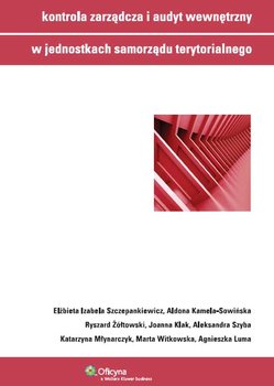 Kontrola zarządcza i audyt wewnętrzny w jednostkach samorządu terytorialnego okładka
