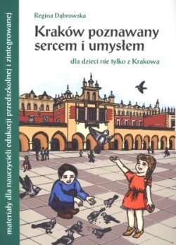 Kraków poznawany sercem i umysłem okładka