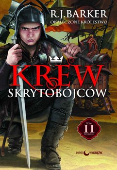 Krew skrytobójców. Trylogia Okaleczone królestwo. Tom 2 okładka