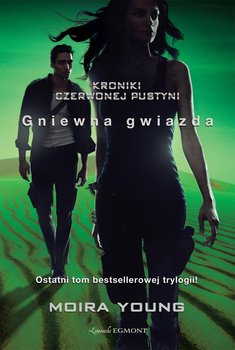 Kroniki czerwonej pustyni. Tom 3. Gniewna gwiazda okładka